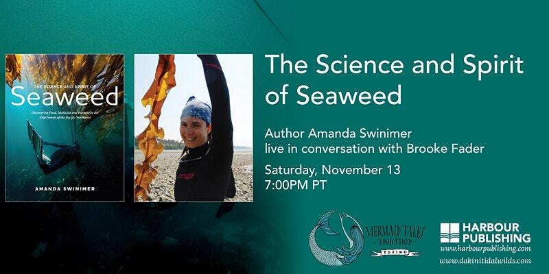 The Science and Spirit of Seaweed